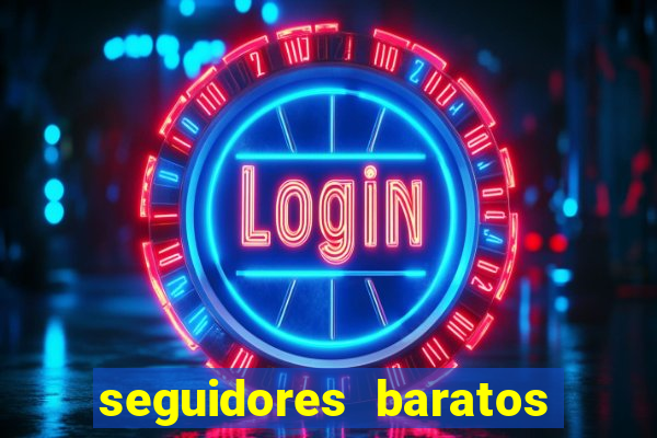 seguidores baratos para instagram